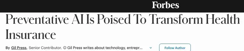 Forbes - AI Transforming Health Insurance