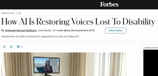 Forbes - How AI Is Restoring Voices